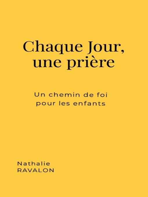 Title details for Chaque jour, une prière by Nathalie RAVALON - Available